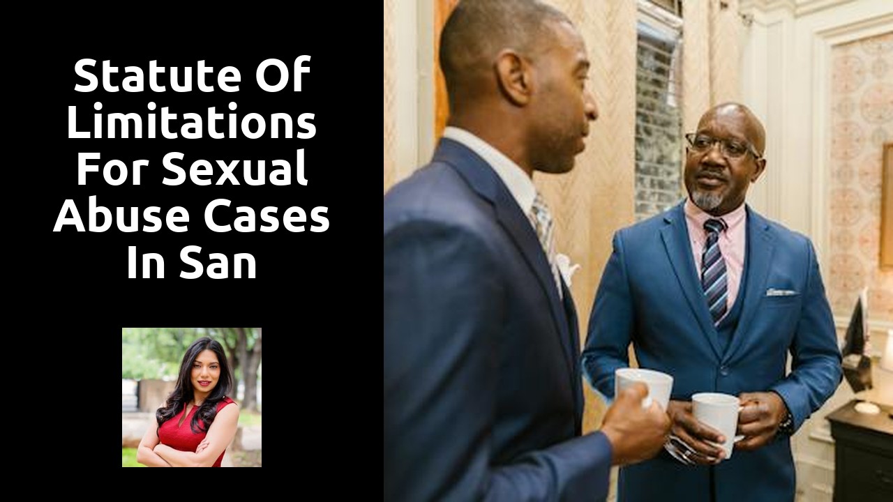 Statute of Limitations for Sexual Abuse Cases in San Antonio, TX