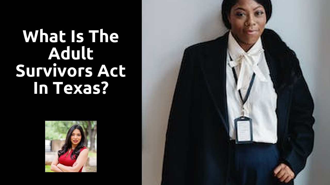 What is the Adult Survivors Act in Texas?